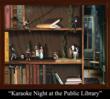 'Karaoke Night at the Public Library' Paul Sloan
